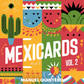 Mexicards Vol. 2 - Digital Flashcards
