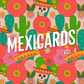 Mexicards Vol. 4 - Digital Flashcards (Presale)