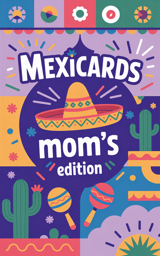 Mexicards - Mom's Edition (Pre-sale)